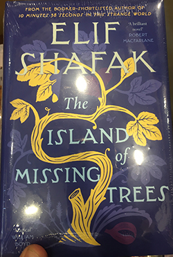『The Island of Missing Trees』Elif Shafak