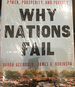 『Why Nations Fail: The Origins of Power, Prosperity, and Poverty 』Daron Acemoglu, James A. Robinson